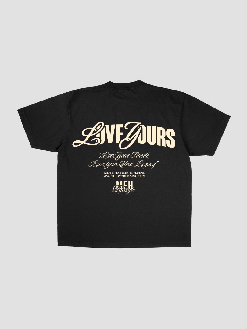 LOVE YOURS T-SHIRT