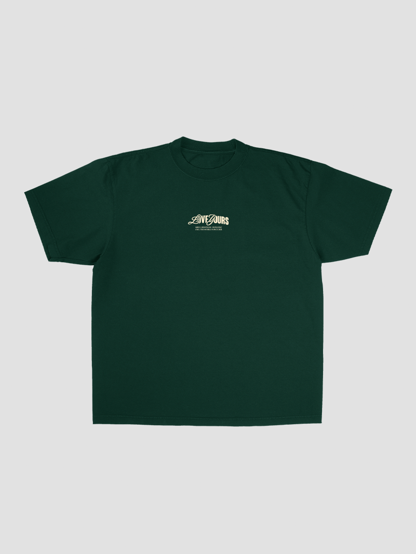 LOVE YOURS T-SHIRT